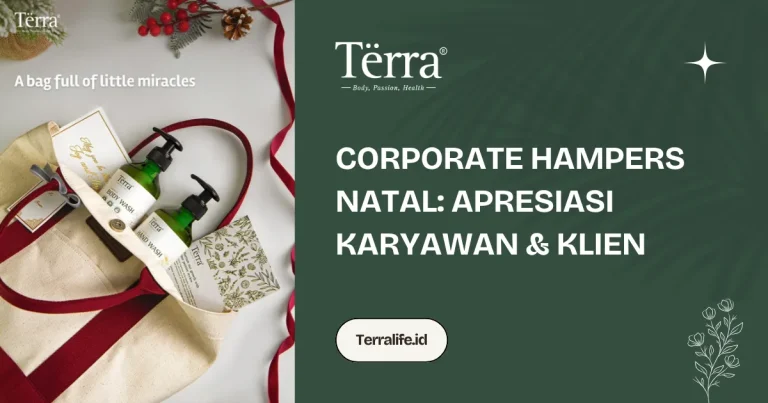 Corporate Hampers Natal: Kado Apresiasi Karyawan & Klien Anda